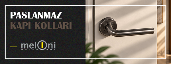 Paslanmaz Kapı Kolları